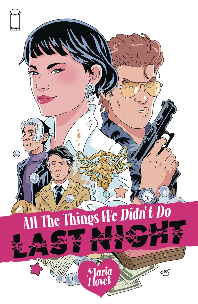 All The Things We Didn't Do Last Night #1 (Cover C Orellana)