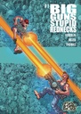 Big Guns, Stupid Rednecks #1 of 3 (Cover A Kurt Belcher)