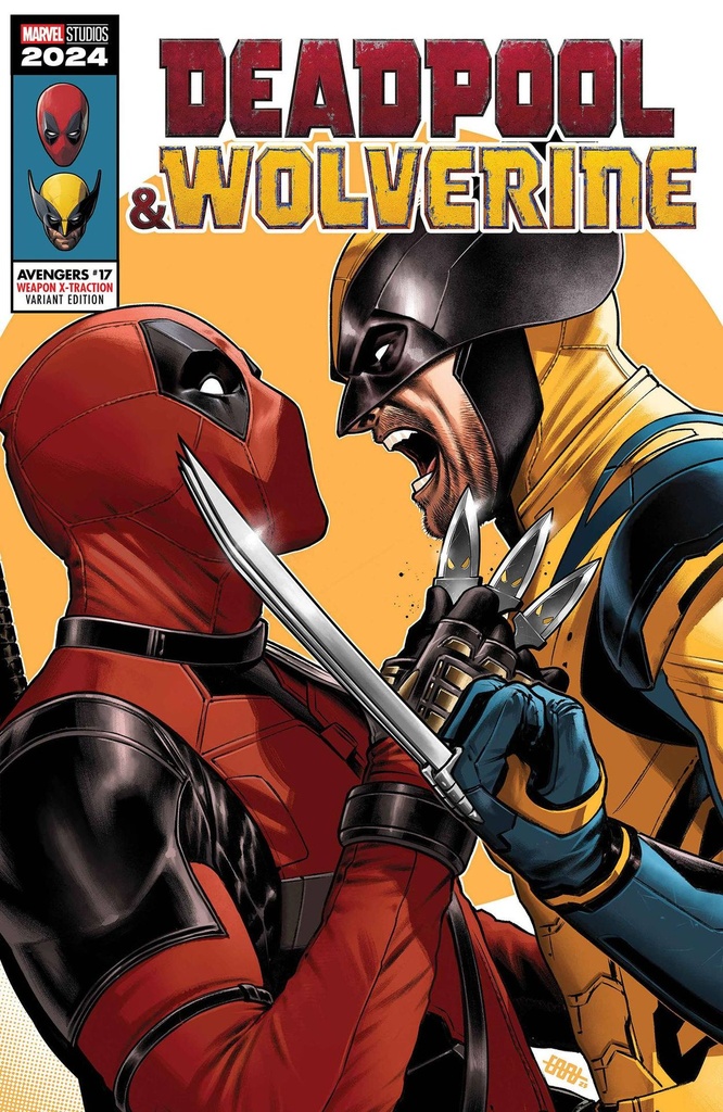 Avengers #17 (CAFU Deadpool & Wolverine Weapon X-Traction Variant)