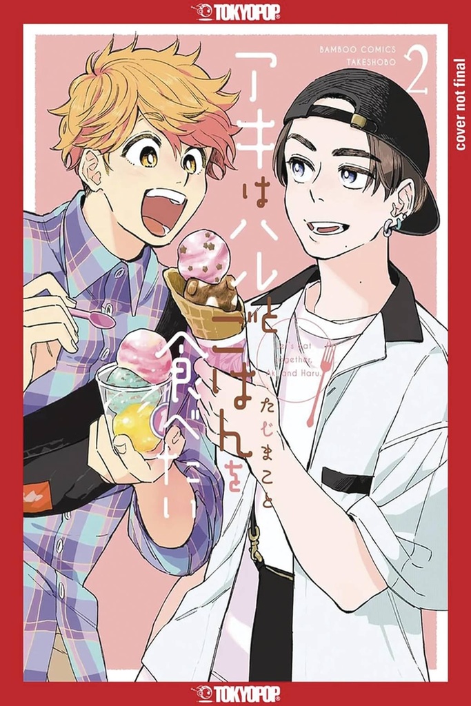 Let's Eat Together, Aki and Haru, Vol. 2