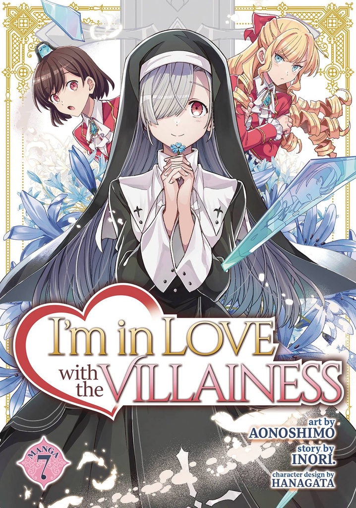 I'm in Love with the Villainess, Vol. 7 (Light Novel)