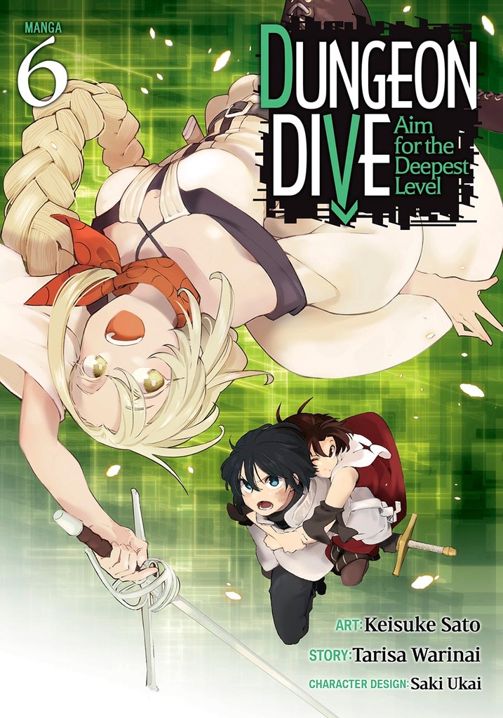 DUNGEON DIVE: Aim for the Deepest Level, Vol. 6