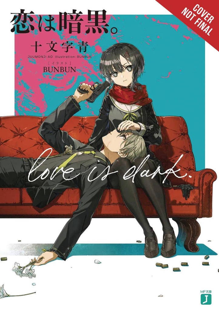 Love Is Dark, Vol. 1 (Light Novel)