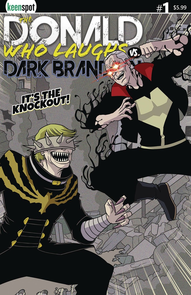 Donald Who Laughs vs. Dark Brandon #1 (Cover B Its The Knockout Variant)