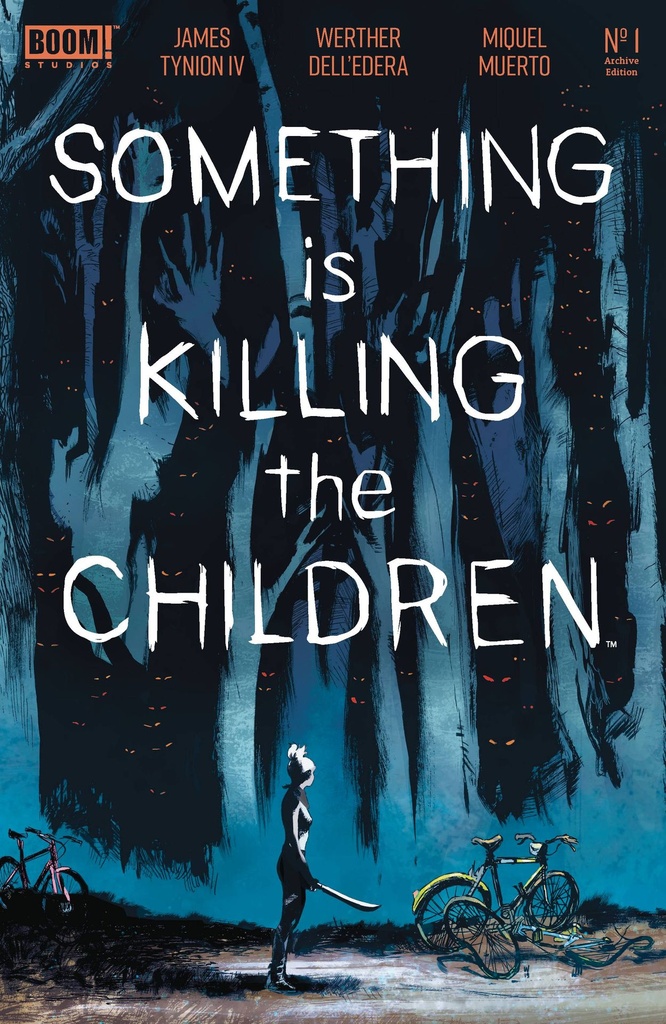 Something Is Killing The Children: Archive Edition #1