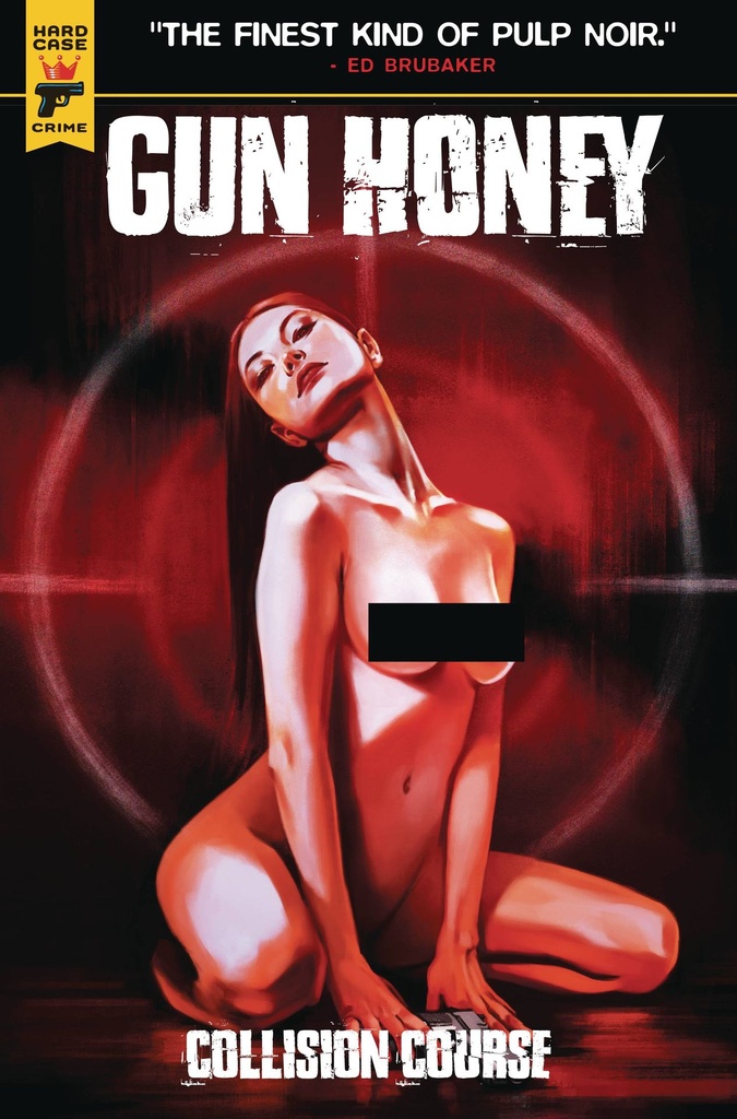 Gun Honey: Collision Course #4 (Cover I Claudia Caranfa Nude Bagged Variant)