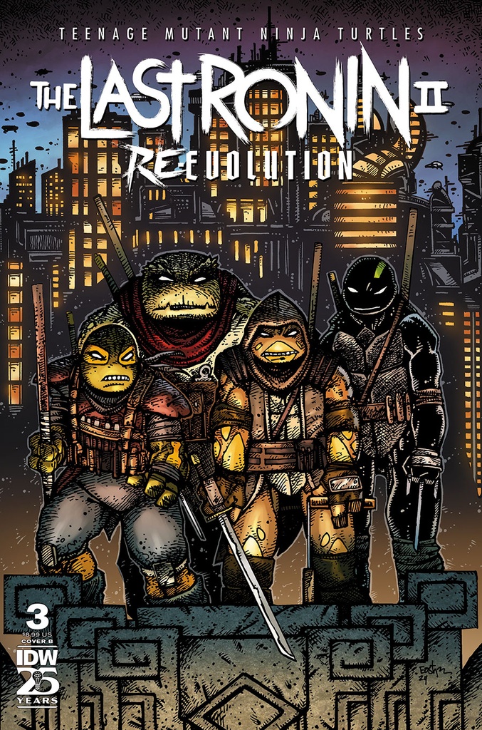 Teenage Mutant Ninja Turtles: The Last Ronin II - Re-Evolution #3 (Cover B Kevin Eastman)