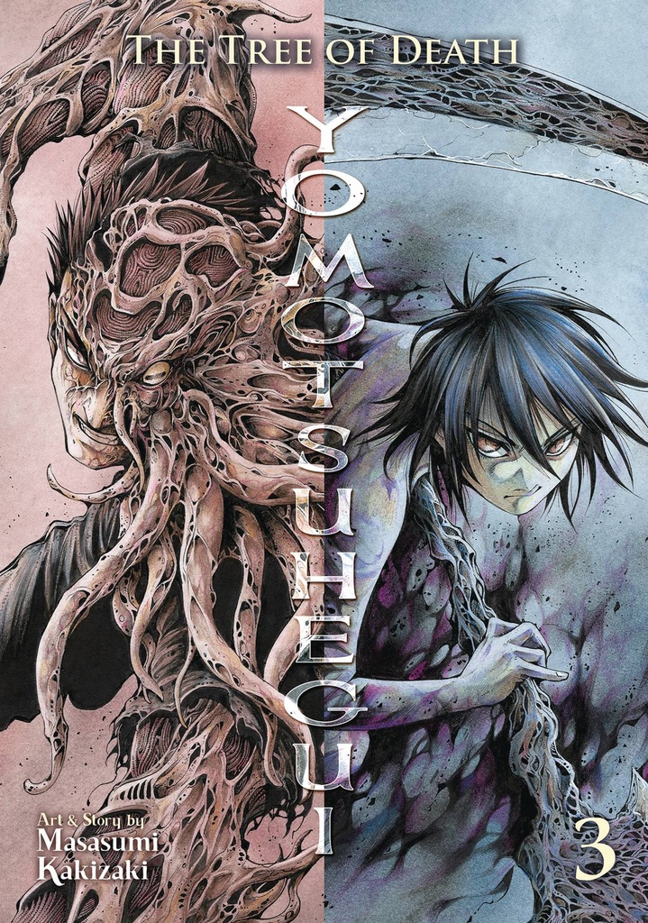 The Tree of Death: Yomotsuhegui, Vol. 3