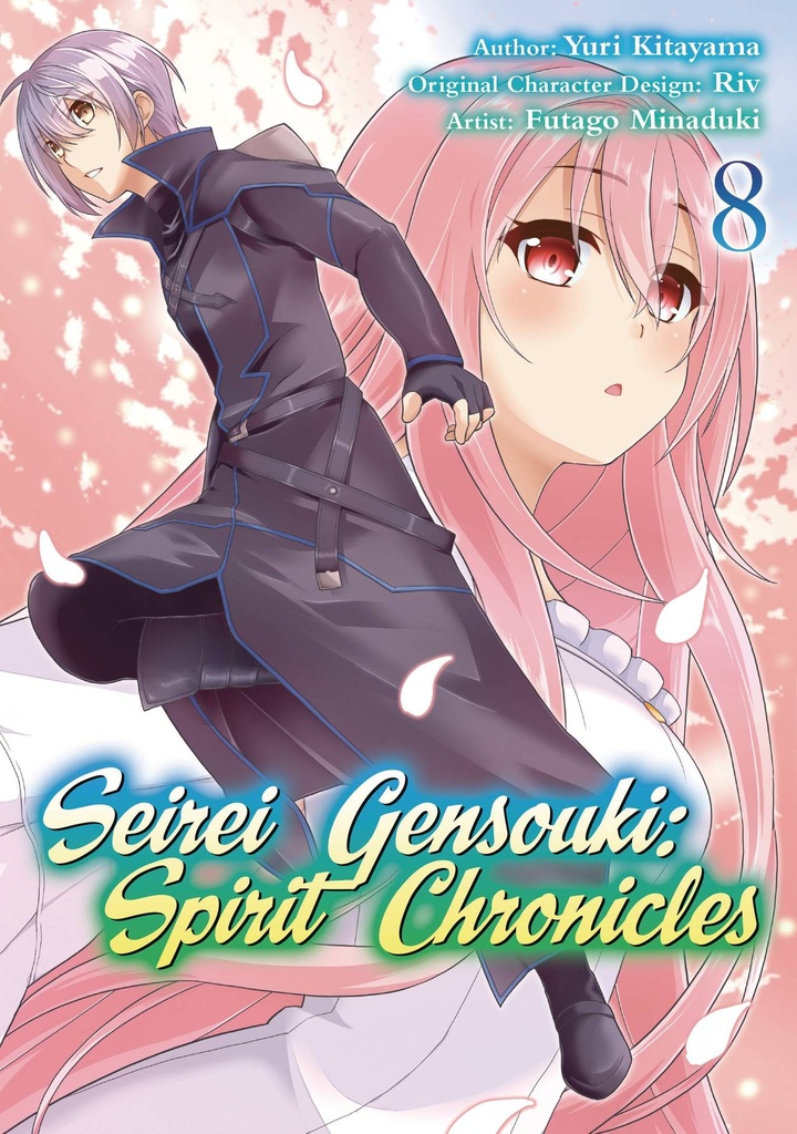 Seirei Gensouki: Spirit Chronicles, Vol. 8