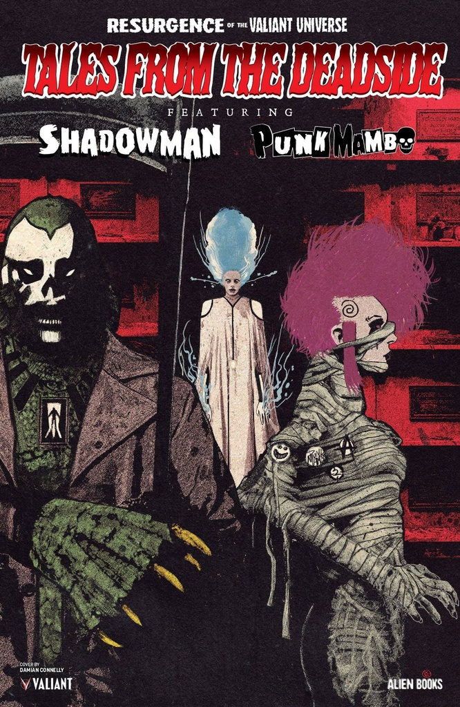 Shadowman & Punk Mambo: Tales From The Deadside #1 (Cover B Damian Connelly Monster Variant)