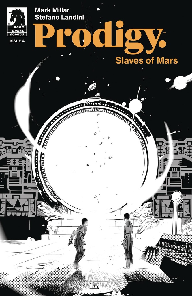 Prodigy: Slaves of Mars #4 (Cover B Stefano Landini B&W Variant)