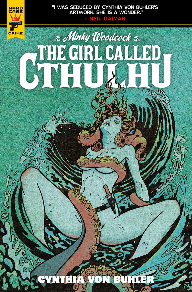 Minky Woodcock: The Girl Called Cthulhu #1 of 4 (Cover C Cynthia Von Buhler)