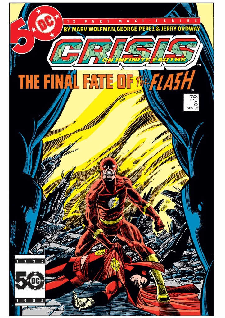 Crisis On Infinite Earths #8 (Facsimile Edition Cover B George Perez Foil Variant)