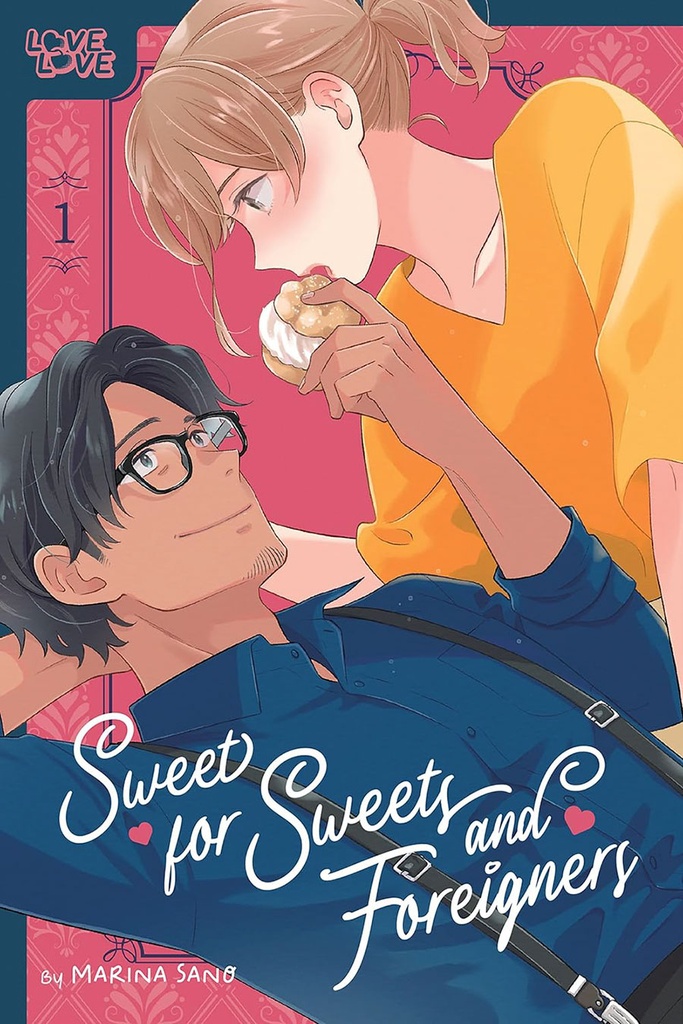 Sweet for Sweets and Foreigners, Vol. 1