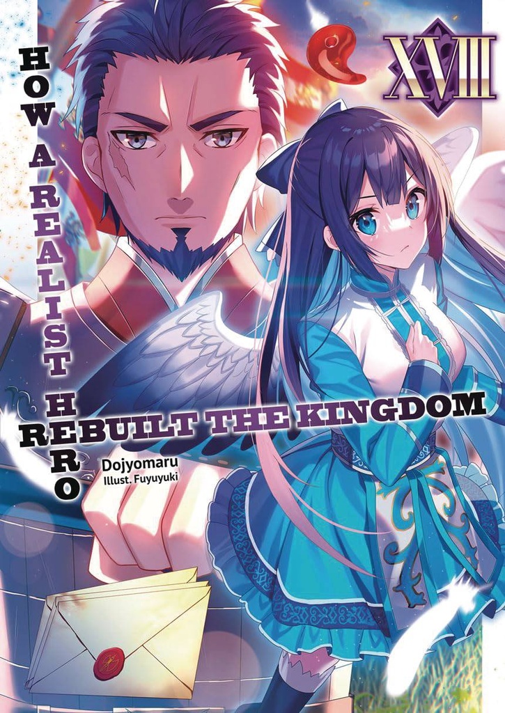 How a Realist Hero Rebuilt the Kingdom, Vol. 19 (Light Novel)