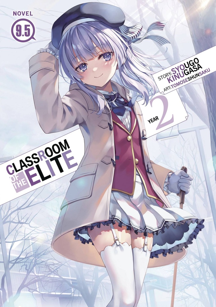 Classroom of the Elite: Year 2, Vol. 9.5 (Light Novel)