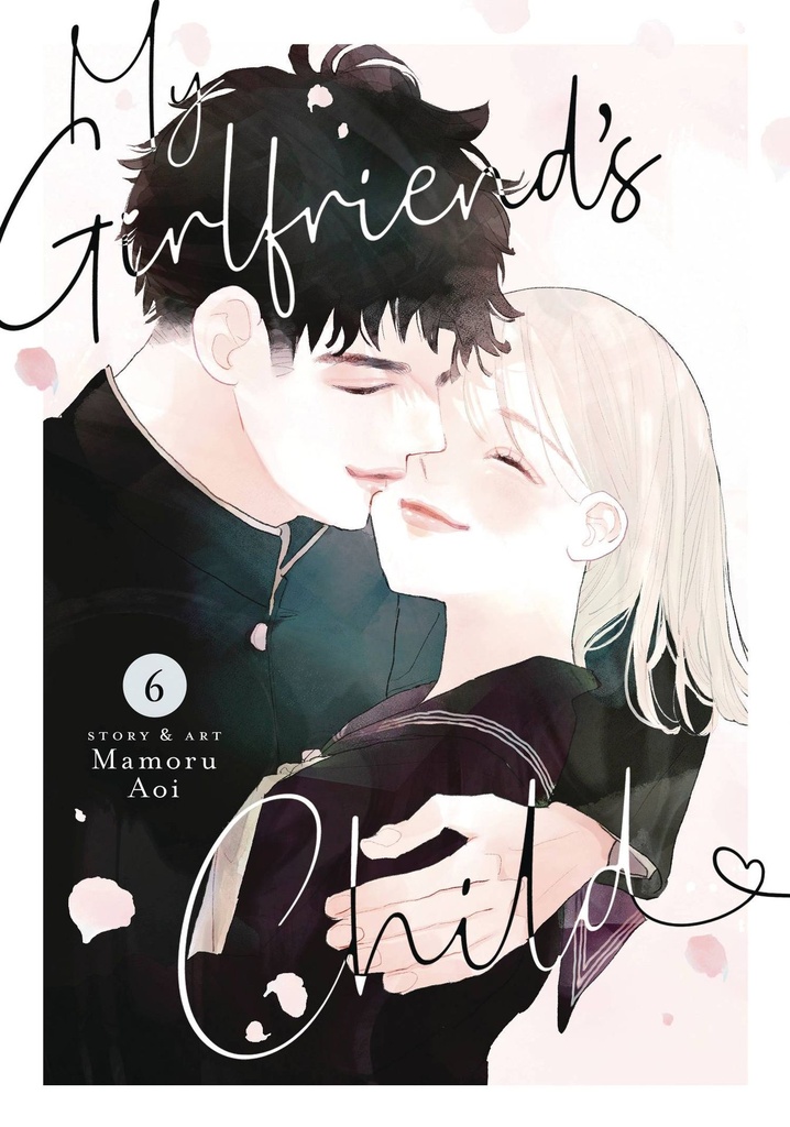 My Girlfriend's Child, Vol. 6