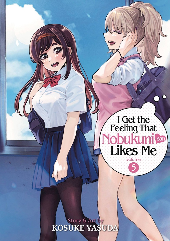 I Get the Feeling That Nobukuni-san Likes Me, Vol. 5