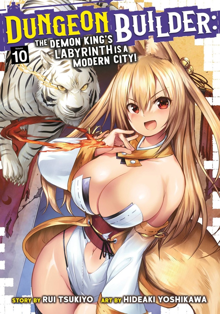 Dungeon Builder: The Demon King's Labyrinth is a Modern City!, Vol. 10