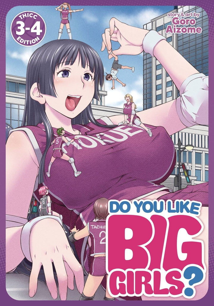 Do You Like Big Girls? (Omnibus), Vol. 2