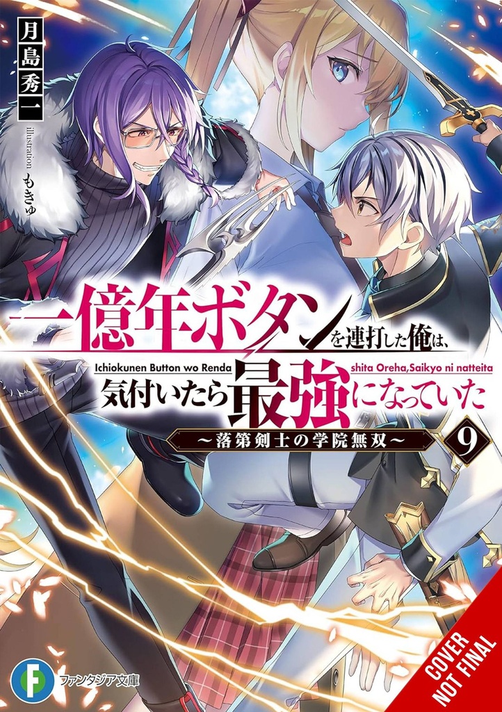 I Kept Pressing the 100-Million-Year Button and Came Out on Top, Vol. 9 (Light Novel)