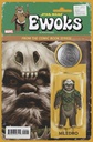 Star Wars: Ewoks #2 of 4 (John Tyler Christopher Action Figure Variant)