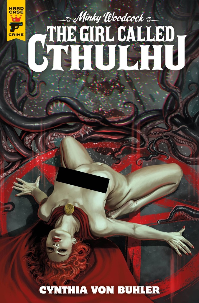 Minky Woodcock: The Girl Called Cthulhu #2 of 4 (Cover D Claudia Ianniciello Nude Polybagged Variant)