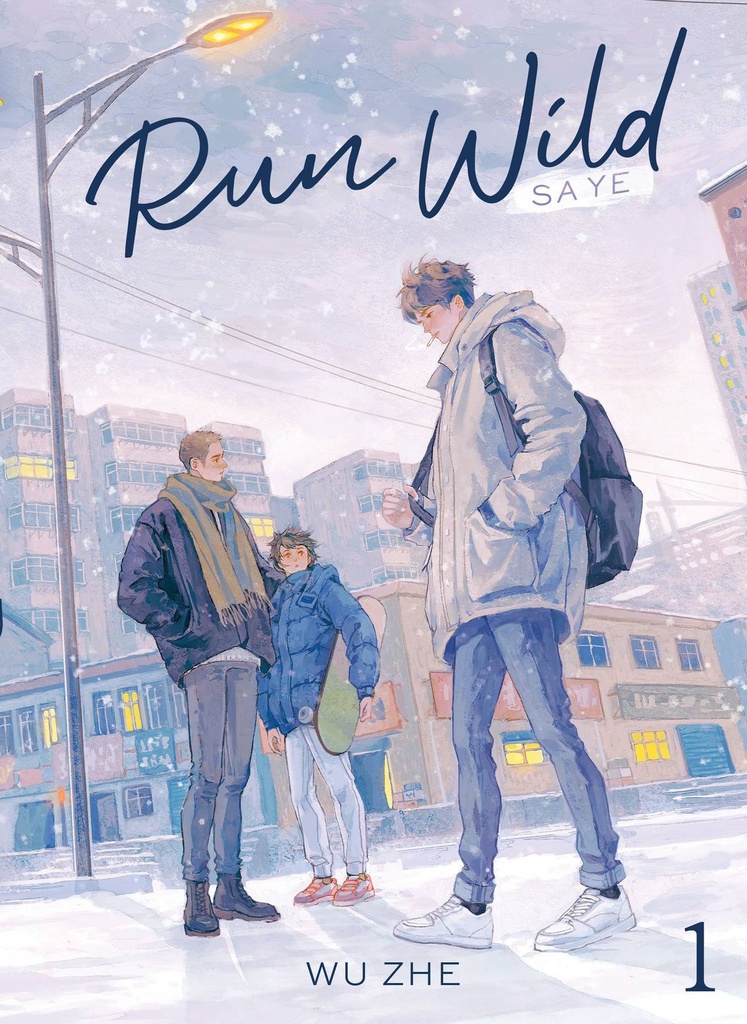 Run Wild: Sa Ye, Vol. 1 (Light Novel)