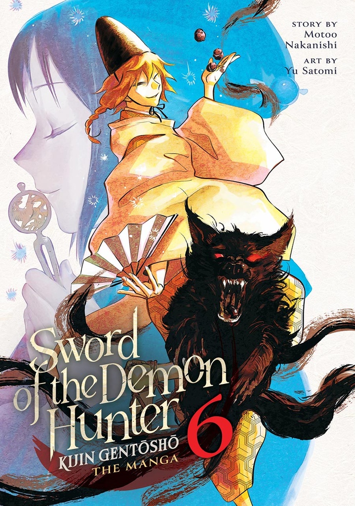 Sword of the Demon Hunter: Kijin Gentōshō, Vol. 6