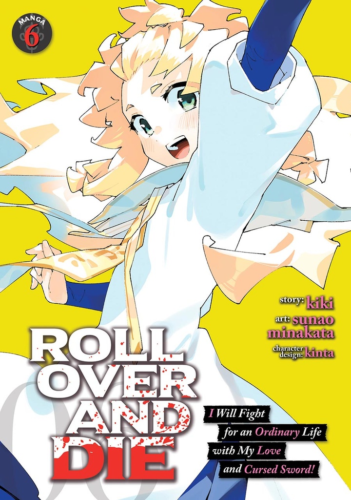 Roll Over and Die, Vol. 6