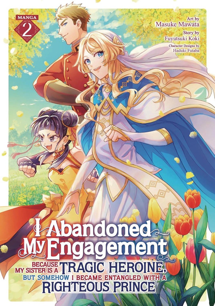 I Abandoned My Engagement Sister is Tragic Heroine, Vol. 2