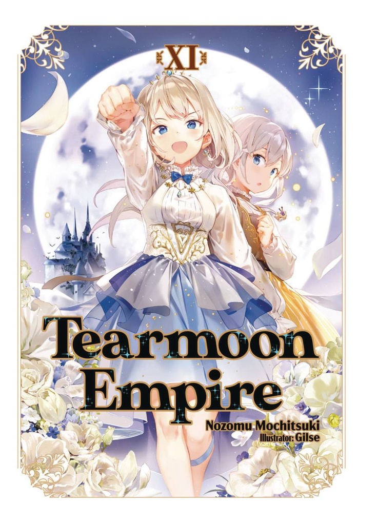 Tearmoon Empire, Vol. 11 (Light Novel)