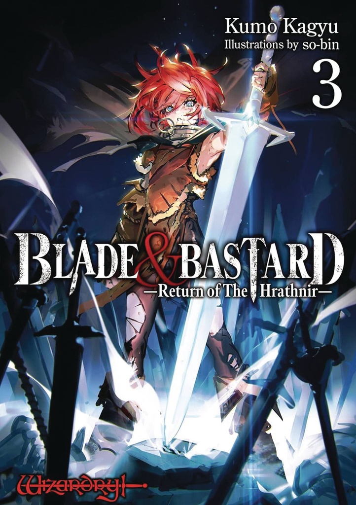 Blade & Bastard, Vol. 3 (Light Novel)