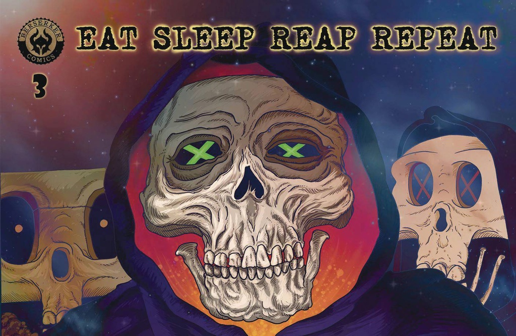 Eat Sleep Reap Repeat #3 (Cover B Sketched Edition Variant)