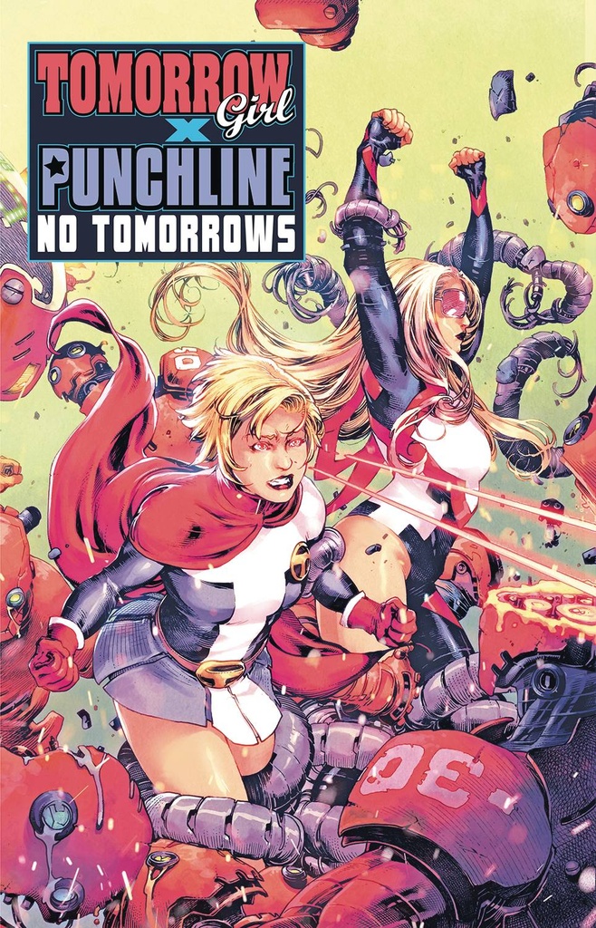 Tomorrow Girl x Punchline: No Tomorrows #1