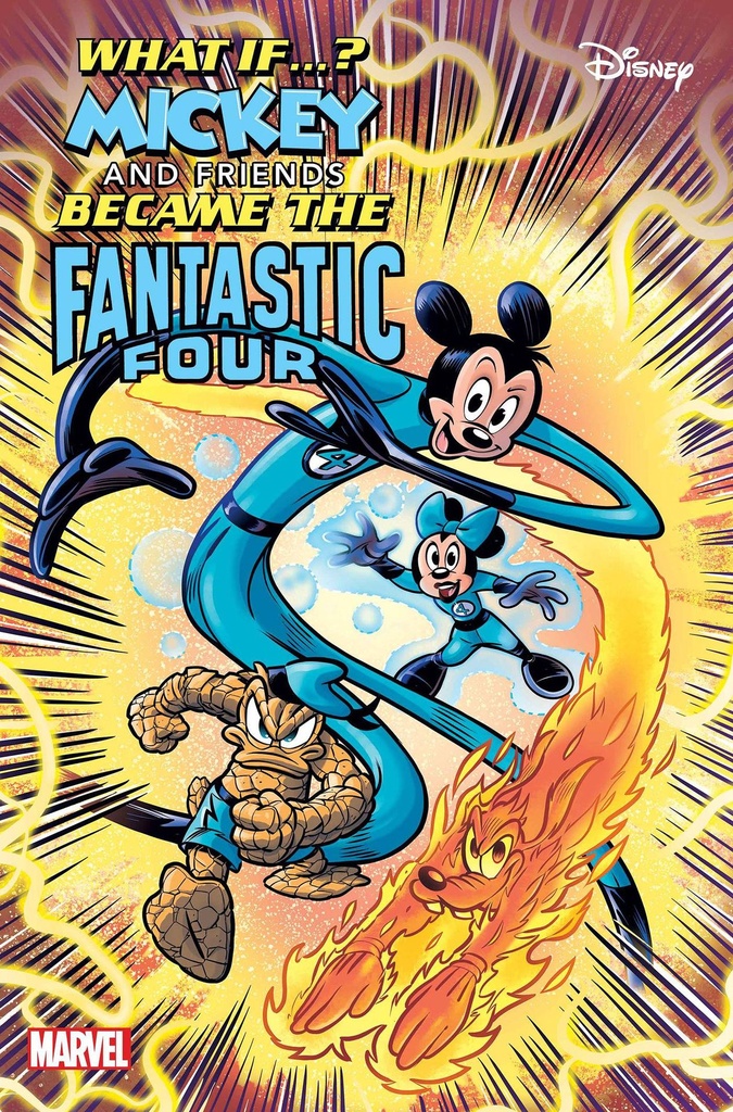 Marvel & Disney: What If…? Mickey & Friends Became the Fantastic Four #1