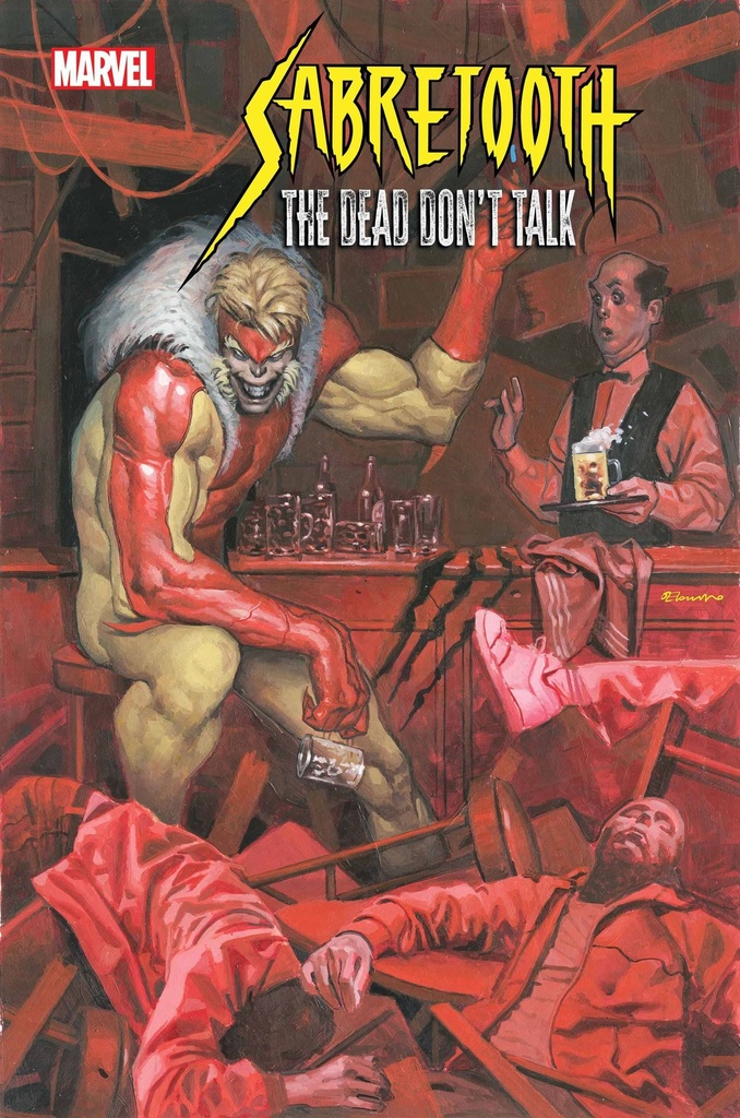 Sabretooth: The Dead Don't Talk #1 of 5 (Fabrizio De Tommaso Variant)