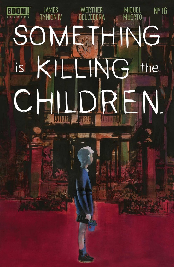 Something Is Killing The Children #16