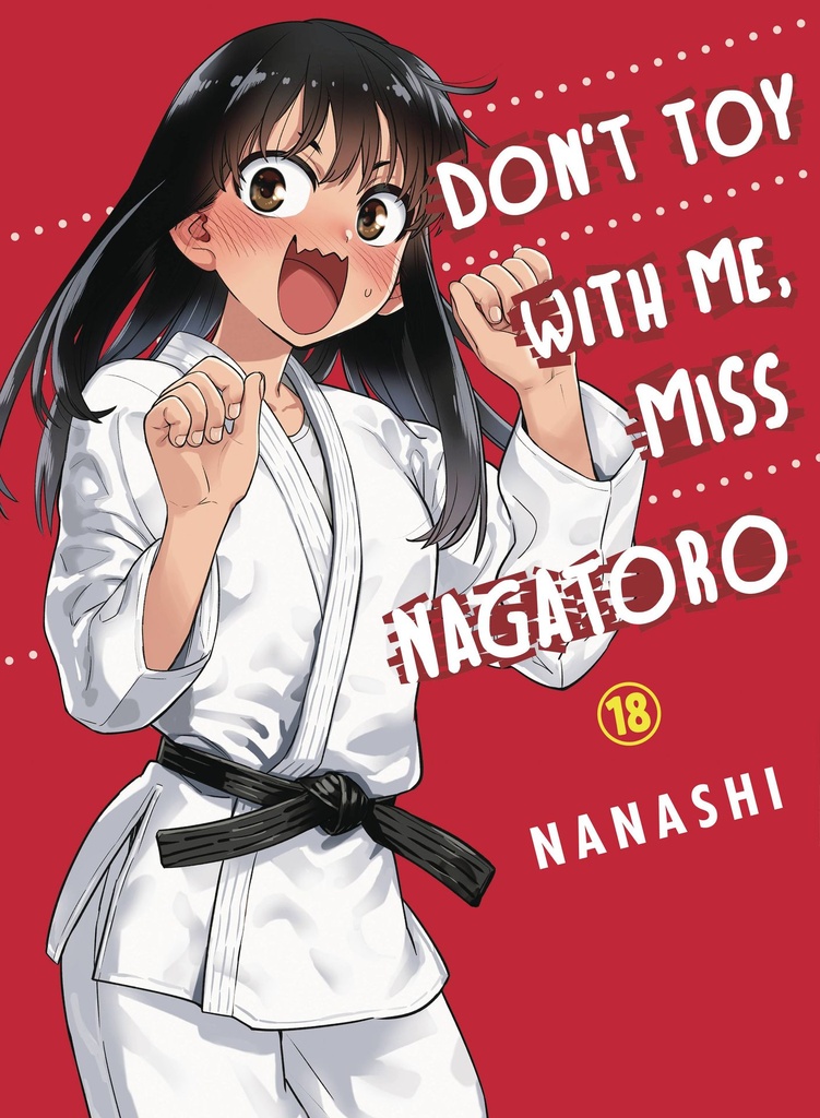 Don't Toy with Me, Miss Nagatoro, Vol. 18