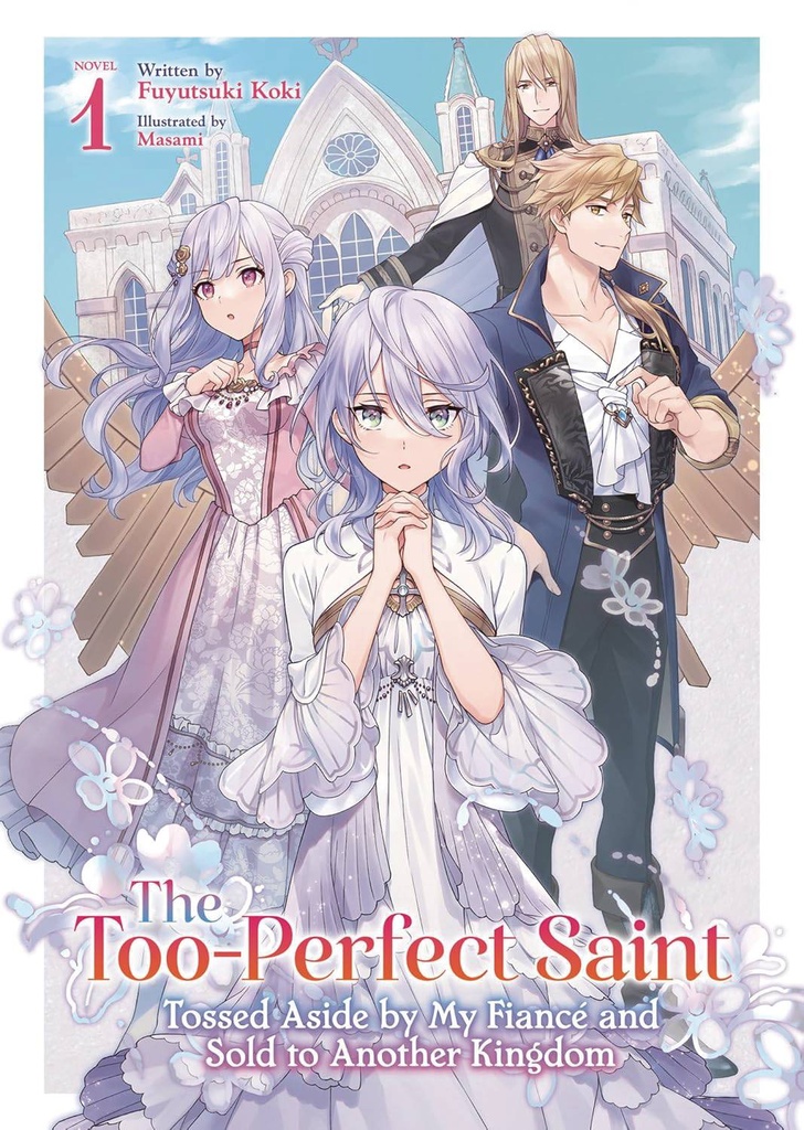 The Too-Perfect Saint, Vol. 1