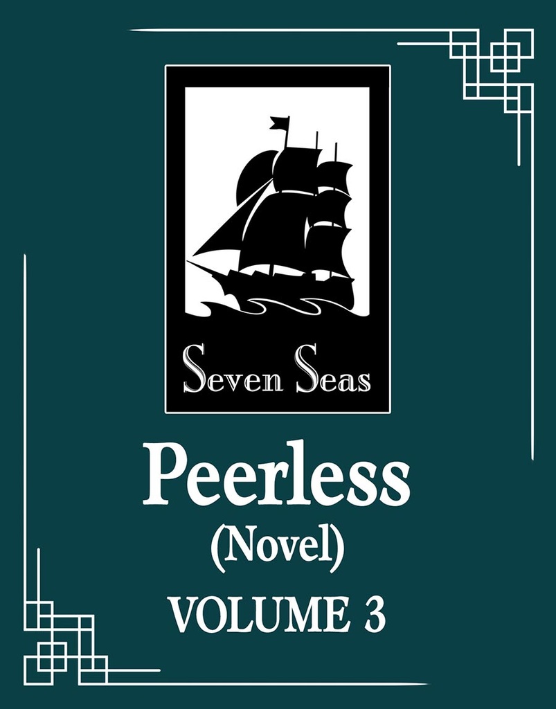 Peerless, Vol. 3 (Light Novel)