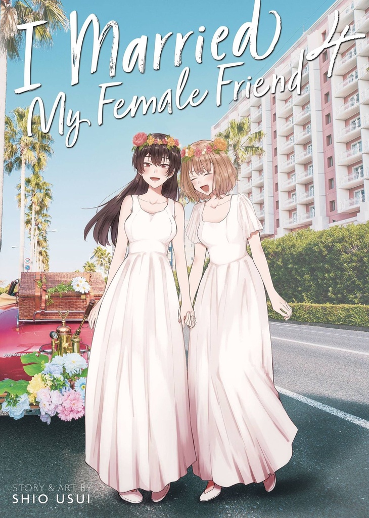 I Married My Female Friend, Vol. 4