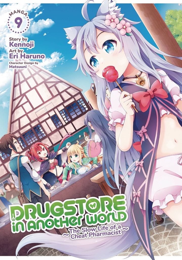 Drugstore in Another World: Cheat Pharmacist, Vol. 10