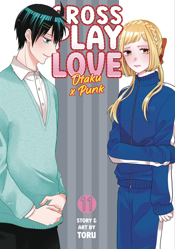 Crossplay Love: Otaku x Punk, Vol. 11