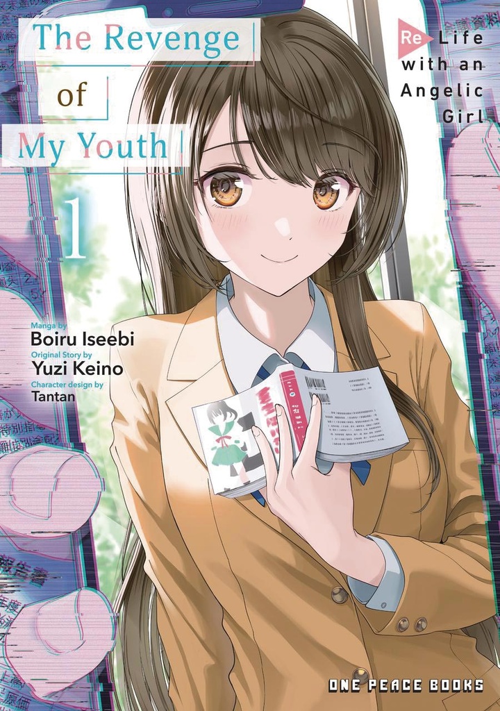 The Revenge of My Youth, Vol. 1 (Re Life with an Angelic Girl)