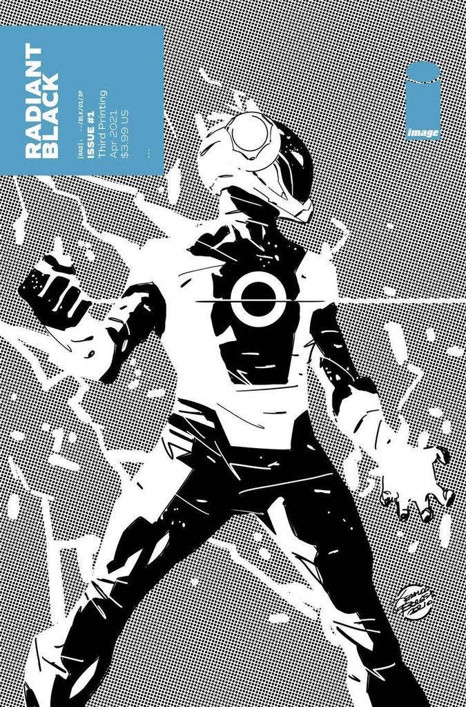 Radiant Black #1 (3rd Printing 1:10 B&W Variant)