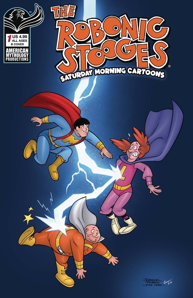 Robonic Stooges Saturday Morning Cartoons #1 (Cover B Derek Fridolfs)