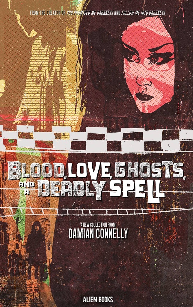 Blood, Love, Ghosts, and a Deadly Spell #1 (Cover C Damian Connelly)