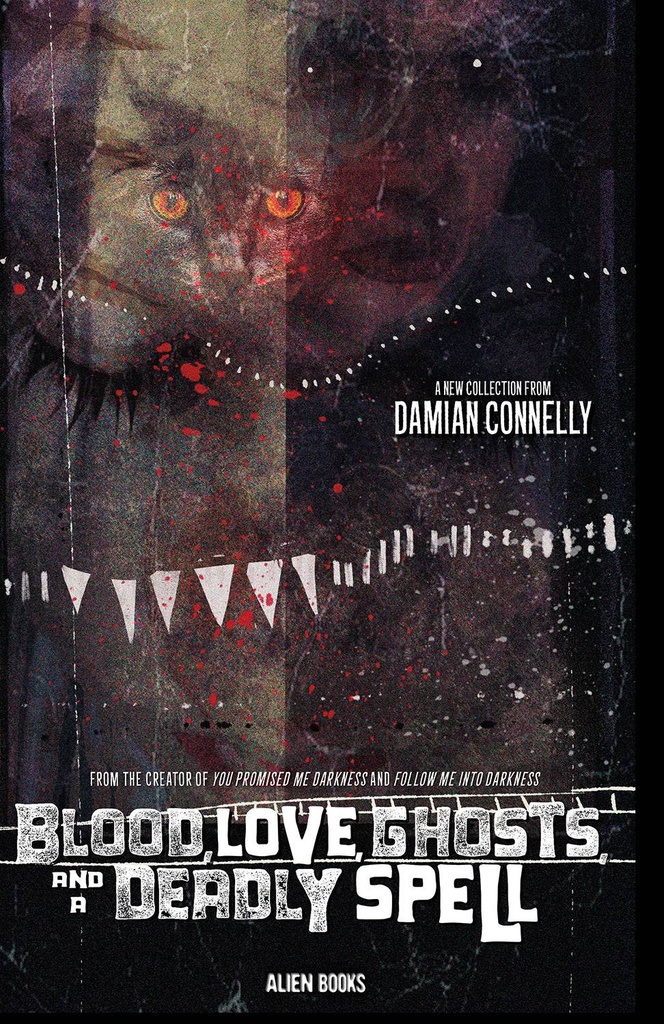 Blood, Love, Ghosts, and a Deadly Spell #1 (Cover B Damian Connelly)