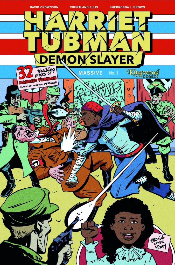 Harriet Tubman: Demon Slayer #1 (Cover O Kirby Homage Limited Metal Variant)